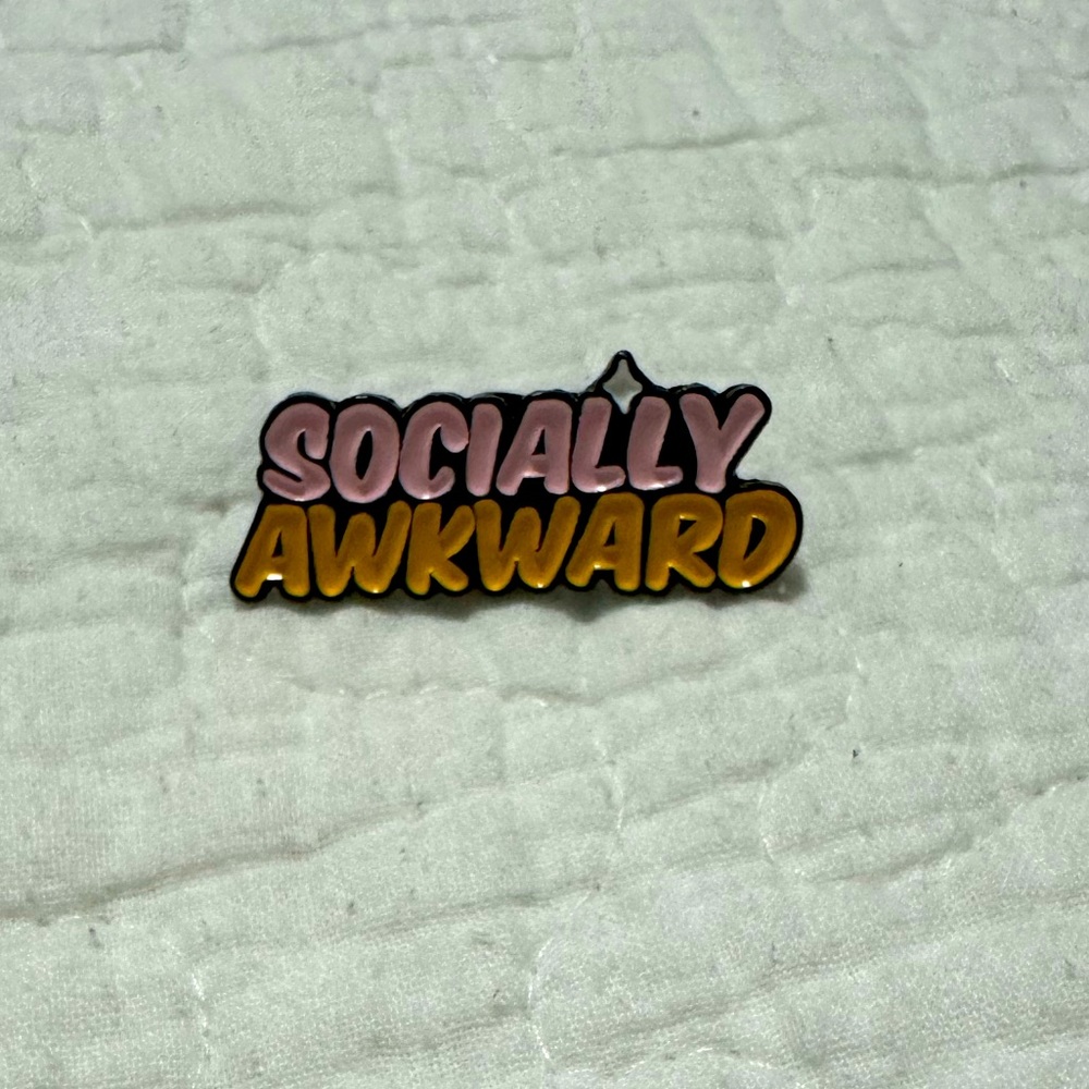 Socially Awkward pin